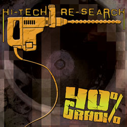 40 Gradi- Hi Tech Re Search CD on Soulflesh Collector