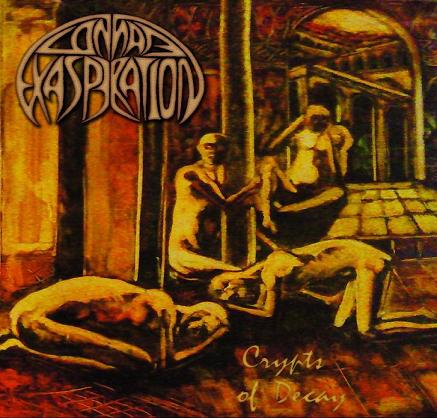 Connate Exasperation- Crypts Of Decay CD Self Released