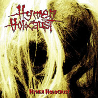 Hymen Holocaust- S/T CD on No Escape Rec.