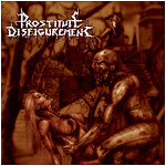 Prostitute Disfigurement- Deeds Of Derangement CD on Comatose Mu