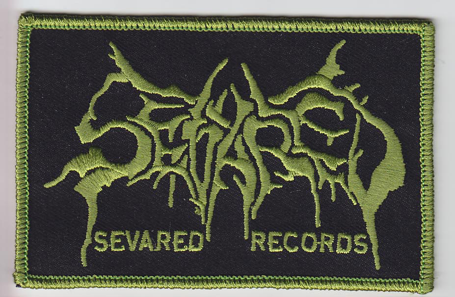 SEVARED RECORDS- Embriodered GREEN LOGO PATCH