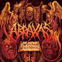 Abraxas- Wretched Existence MCD on Relapse Rec.
