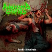 Amputated Genitals- Family Bloodbath CD on Gore And Blood