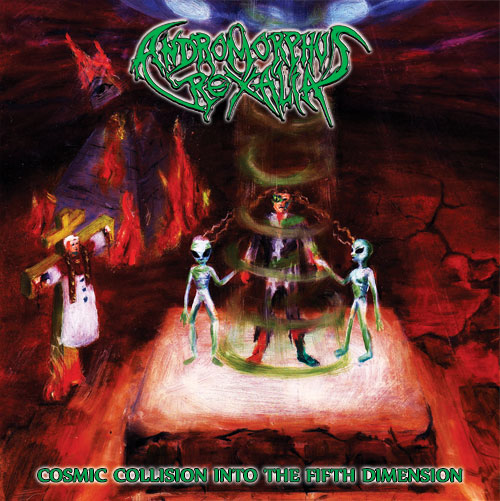 ANDROMORPHUS REXALIA- Cosmic Collision Into The 5th Dimension CD