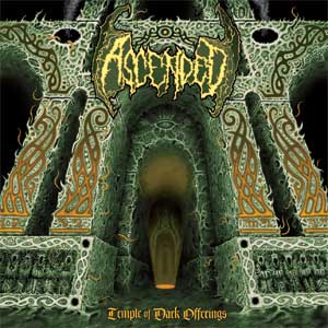 Ascended- Temple Of Dark Offerings CD on Enucleation Rec.