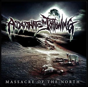 Assassinate The Following- Massacere Of The North CD on CDN Reco