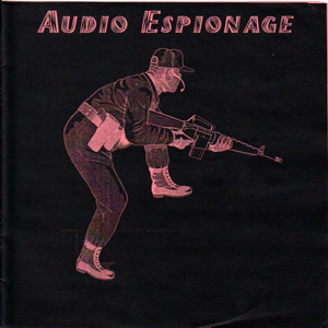Audio Espionage- Comp. 8" EP VINYL (Deceased, etc..)
