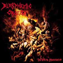 Blasphemic Cruelty- Devil's Mayhem CD on Osmose Prod.