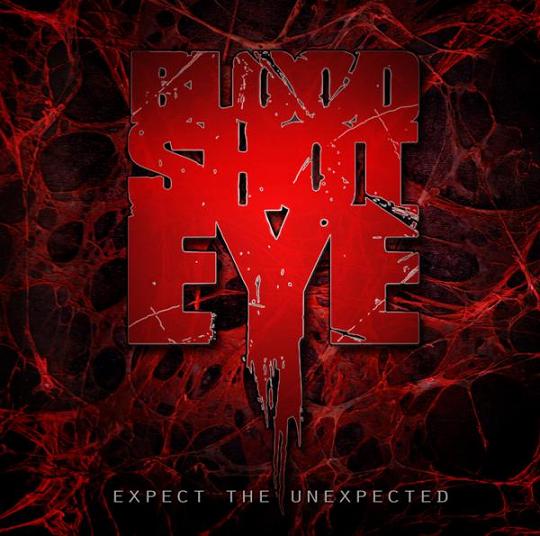 Bloodshoteye- Expect The Unexpected CD on CDN Rec.