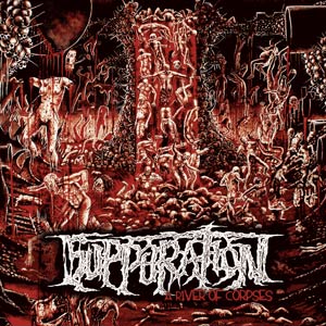 Suppuration- A River Of Corpses CD on Brutalized Rec.