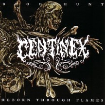 Centinex- Bloodhunt / Reborn Through Flames CD on Candlelight Re