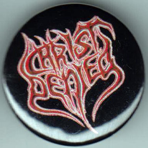 Christ Denied- Logo PIN