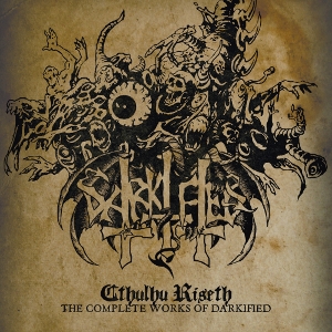 Darkified- Cthulhu Riseth Discography CD on Vic Rec.