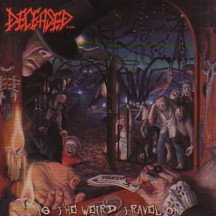 Deceased- As The Weird Travel On CD on Thrash Rec.