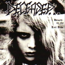 Deceased- Return To The Evil Side CD on Cursed Prod.