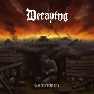 Decaying- Encirclement CD on Hellthrasher Prod.