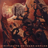 Decrepit Birth- Diminishing Between Worlds 12" LP VINYL