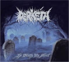 Derketa- In Death We Meet CD Self Released