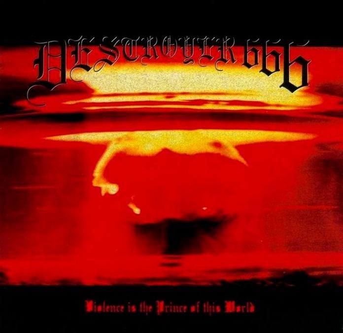 Destroyer 666- Vi*lence Is The Prince.. CD on Osmose Prod.