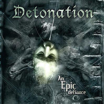 Detonation- An Epic Defiance CD on Osmose Prod.