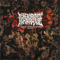 Dysmenorrheic Hemorrhage- A Tapeology Of Grievous Traumas CD