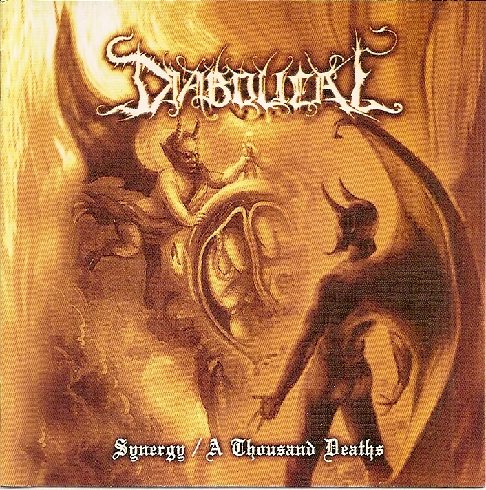 Diabolical- Synergy / A Thousand Deaths CD on Zenor Rec.
