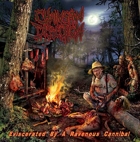 Chainsaw Dissection- Eviscerated By a Ravenous Cannibal CD on Co