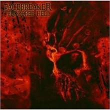 Facebreaker- Bloodred Hell CD on Cyclone Empire