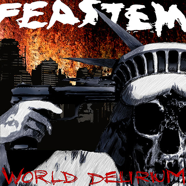 Feastem- World Delirium CD on Obscene Prod.