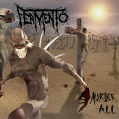 Fermento- Murder All CD on Burning Dogma Rec.