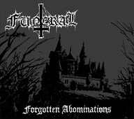 Funeral- Forgotten Abominations DIGI-MCD on Nuclear Winter Rec.