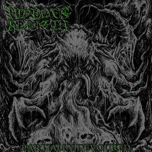 Hideous Rebirth- Partially Devoured CD on Gore House Prod.