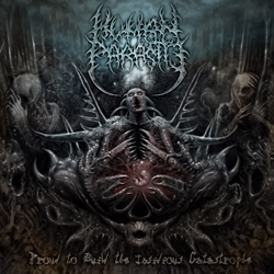 Human Parasite- Proud To Build The Insidious Catastrophe CD on S