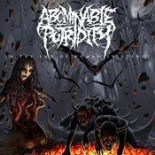 Abominable Putridity- In The End Of Human Existence CD on Brutal