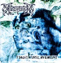 Koldborn- First Enslavement CD on Diehard Rec.