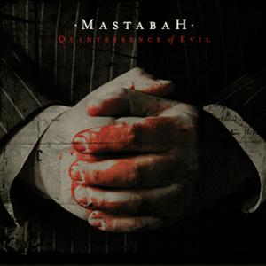 Mastabah- Quintessence Of Evil Digi-CD on Wyrm Rec.