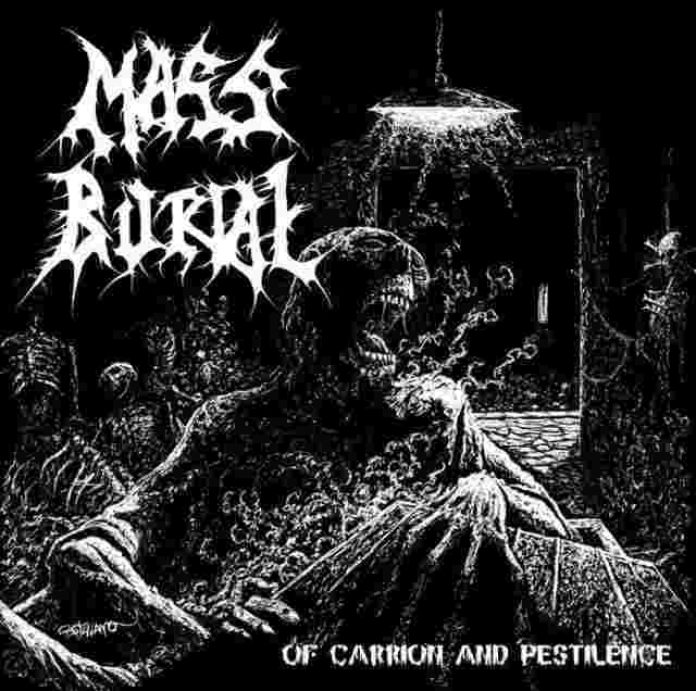 Mass Burial- Of Carrion And Pestilence CD on Psycho Rec.