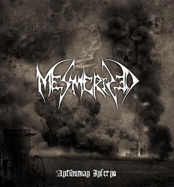 Mesmerized- Antihuman Inferno CD on Psycho Records