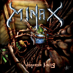 Minax- Vengeance Rising on Horror Pain Gore Death