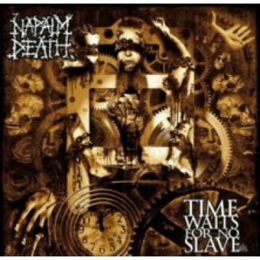 Napalm Death- Time Waits For No Slave IMPORT CD w/ Bonus Tracks
