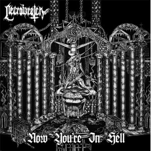 Necrowretch- Now You're In Hell 7" EP VINYL on Detest Rec.