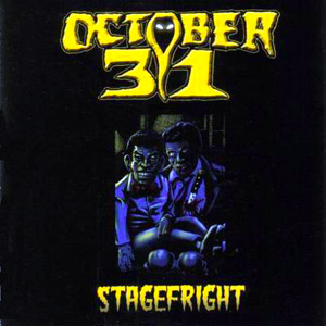 October 31- Stagefright CD