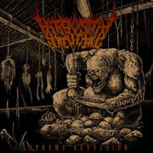 Paroxysmal Butchering- Supreme Revulsion CD on Show No Mercy Rec