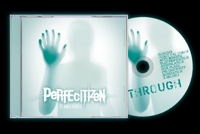 Perfecitizen- Through CD on L'Inphantile Collective
