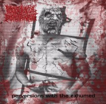 PSYCHOTIC HOMICIDAL DISMEMBERMENT- Perversions W/ The.. CD on Go