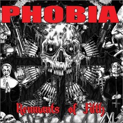 Phobia- Remnants Of Filth CD on Willowtip Rec.
