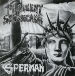 Purulent Spermcanal / Viscera- Split 7" EP VINYL Purulent Spermcanal / Viscera- Split 7" EP VINYL