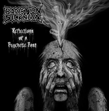 Radiation Sickness- Reflections Of A Psychotic Past CD on Abyss