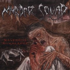 Murder Squad- Ravenous Murderous CD on Candlelight Rec.
