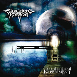 Sickening Horror- The Dead End Experiment CD on Soulflesh Collec
